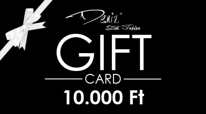 Deniz Street Fashion Gift Card 10.000 Ft